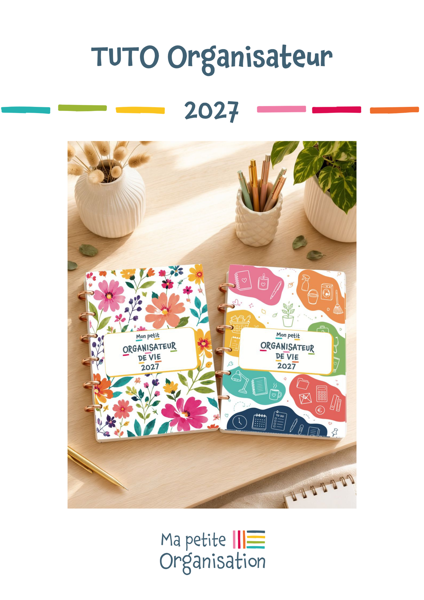 E-book Agenda 2027 – Tutoriel d’utilisation de l’Organisateur de Vie
